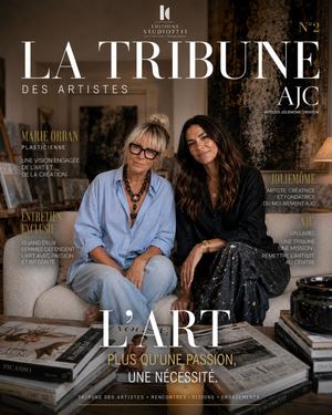 LA TRIBUNE DES ARTISTES N°2 L’ART, PLUS QU’UNE PASSION, UNE NÉCESSITÉ