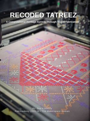 Doa'a Al-Hinty - Recoded Tatreez