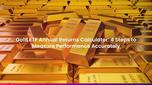Gold ETF Annual Returns Calculator: 4 Steps to Measure Performance Accurately