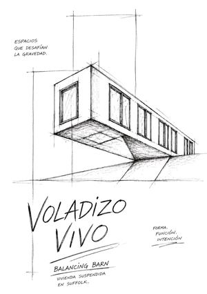 Voladizo Vivo Balancing Barn