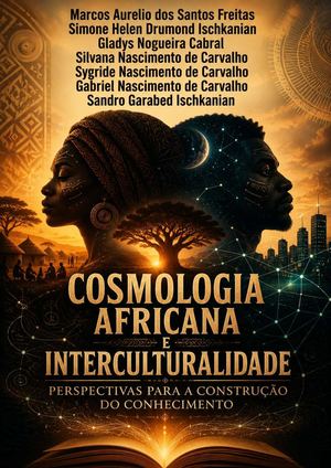 Cosmologia Africana E Interculturalidade