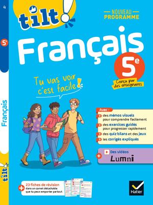 Tilt ! - Français 5e - Nouveau programme