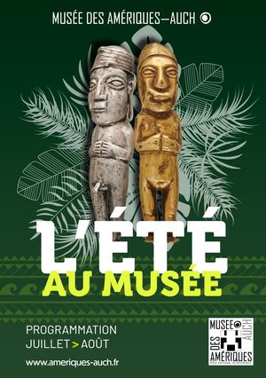 Programme Musée des Amériques—Auch - Eté 2026