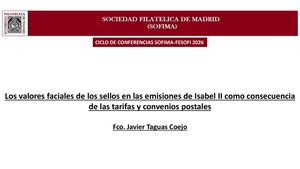 Los Valores Faciales de los sellos en las Emisiones de Isabel II como consecuencia de las Tarifas y Convenios Postales