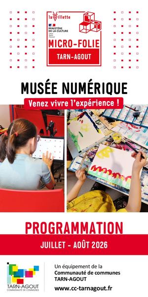 Micro Folie Tarn Agout - Programme Juillet/Août 2026
