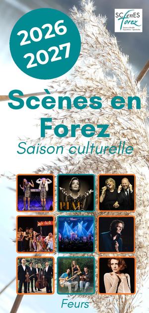 Scènes en Forez - saison 2026-2027