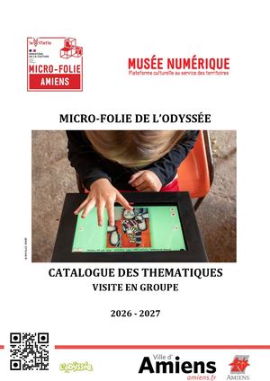2026 2027 Micro Folie Amiens Catalogue Thematique