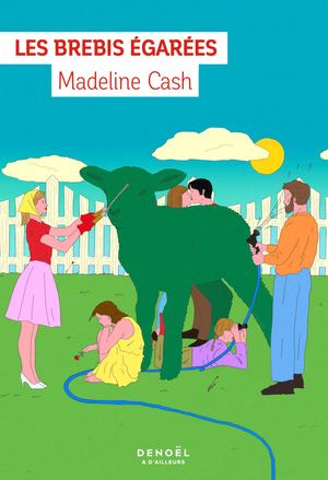 Les Brebis égarées - Madeline Cash