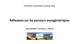 RR Oncogé 26 :  Suivi Des Parcours En Onco G - Valéry Antoine