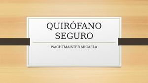 Quirófano Seguro
