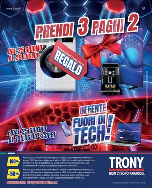 Trony Prendi 3, Paghi 2 LUGLIO 2026