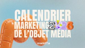 Calendrier marketing de l'Objet Média 2026, by manima