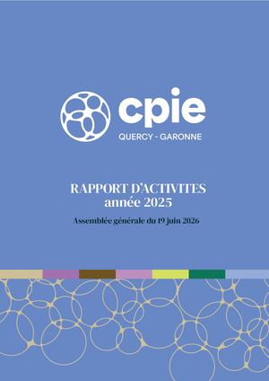 Rapport Activités 2025 du CPIE Quercy-Garonne