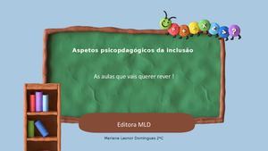 Aspetos Psicopdagógicos Da Inclusão Final