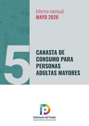 Canasta De Consumo Para Personas Adultas Mayores Informe Mensual Mayo2026 1