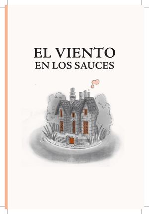 El viento en los sauces - primeras páginas
