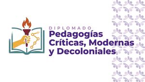Diplomado en Pedagogías Críticas