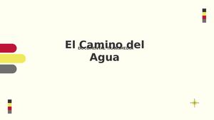 Dossier El Camino del Agua