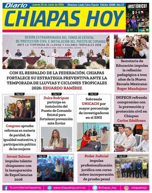 Chiapas Hoy 25 De Junio 2026
