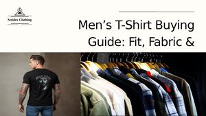 Men’s T Shirt Buying Guide Fit, Fabric & Style Tips