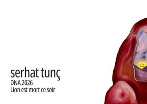 Dossier Artistique 2026 Serhat Tunç