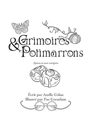 Premiers chapitres Grimoires & Potimarrons