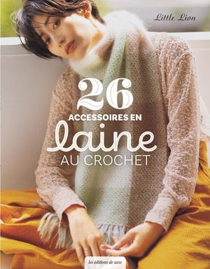 JALI324 26 accessoires en laine au crochet