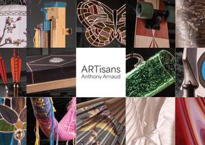 Portfolio ARTisans (série en cours) - Anthony Arnaud