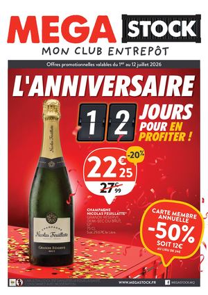 MEGA STOCK Martinique - ANNIVERSAIRE Du 01 au 12 Juillet 2026