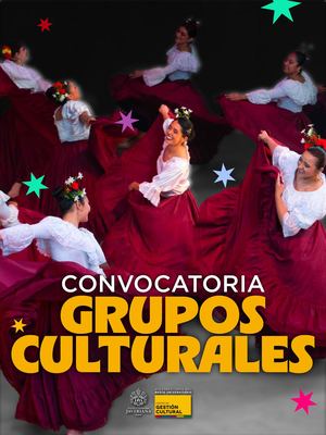 Convocatoria Grupos Culturales
