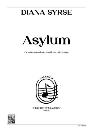 Asylum - Oboe & Electronic - Diana Syrse