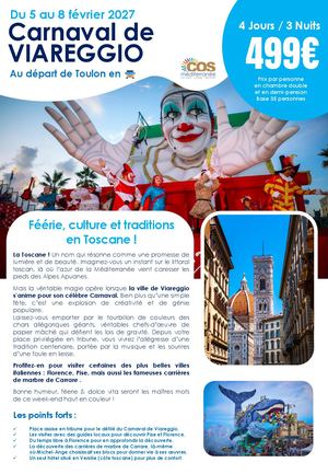 Carnaval de Viareggio & Toscane / Du 5 au 8 février 2027
