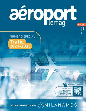 Aéroport lemag n°124 - mai & juin 2026 - SOMMAIRE