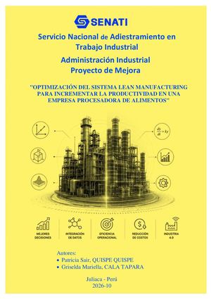 OPTIMIZACIÓN DEL SISTEMA LEAN MANUFACTURING PARA INCREMENTAR LA PRODUCTIVIDAD EN UNA EMPRESA PROCESADORA DE ALIMENTOS