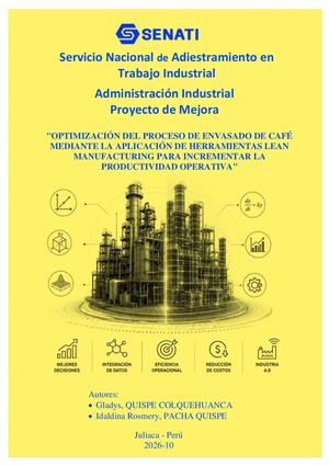 OPTIMIZACIÓN DEL PROCESO DE ENVASADO DE CAFÉ MEDIANTE LA APLICACIÓN DE HERRAMIENTAS LEAN MANUFACTURING PARA INCREMENTAR LA PRODUCTIVIDAD OPERATIVA