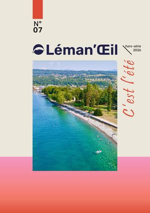 Léman'Œil hors-série #7 - C'est l'été