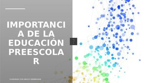 Importancia De La Educación Preescolar