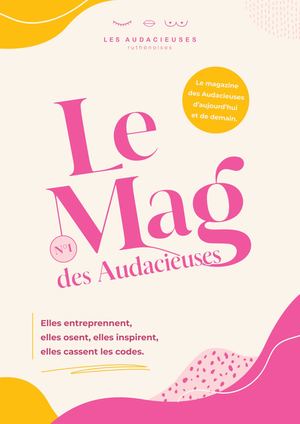 Le Mag des Audacieuses N°1