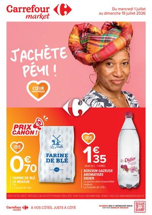 CATALOGUE PROMO CARREFOUR MARKET MARTINIQUE PRODUIT PÉYI JUILLET 2026