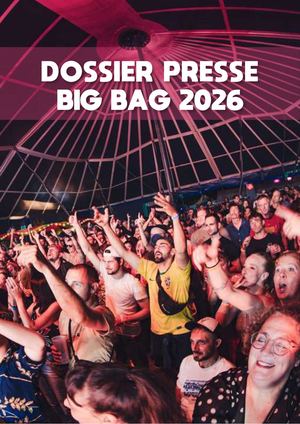 Dossier Presse Big Bag 26
