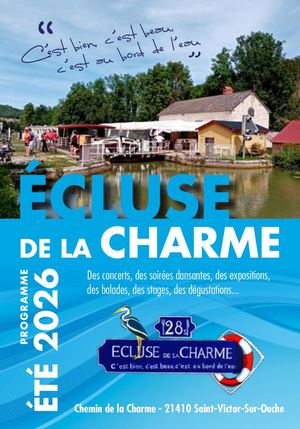 Ecluse de la Charme - Programme 2026