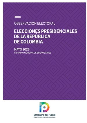 Informe Observacion Electoral Colombia 2026