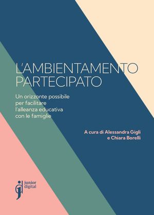 L'ambientamento partecipato