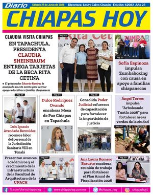 Chiapas Hoy 27 De Junio 2026