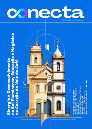 Revista Conecta Valença Vassouras Junho 2026 Ano Ii N° Xi