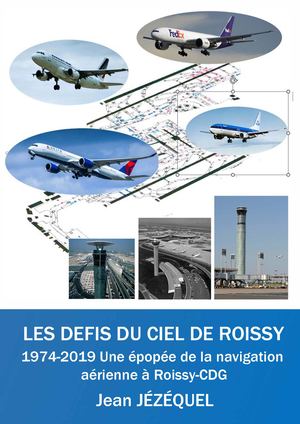 Les Défis Du Ciel De Roissy, Jean Jézéquel Avec Preface Et New Cover 20260627 Ym