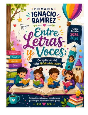 Entre Letras y Voces Prim. Ignacio Ramirez
