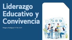 Presentación Liderazgo Educativo Y Convivencia