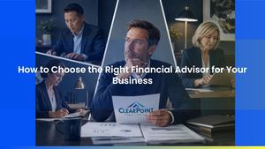 How to Choose the Right Financial Advisor for Your Business: Visual Guide
