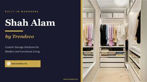 Built In Wardrobe Shah Alam By Trendeco Custom Storage Solutions For Modern And Functional Living Pptx